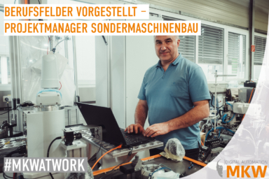 Berufsfelder vorgestellt – Projektmanager Sondermaschinenbau